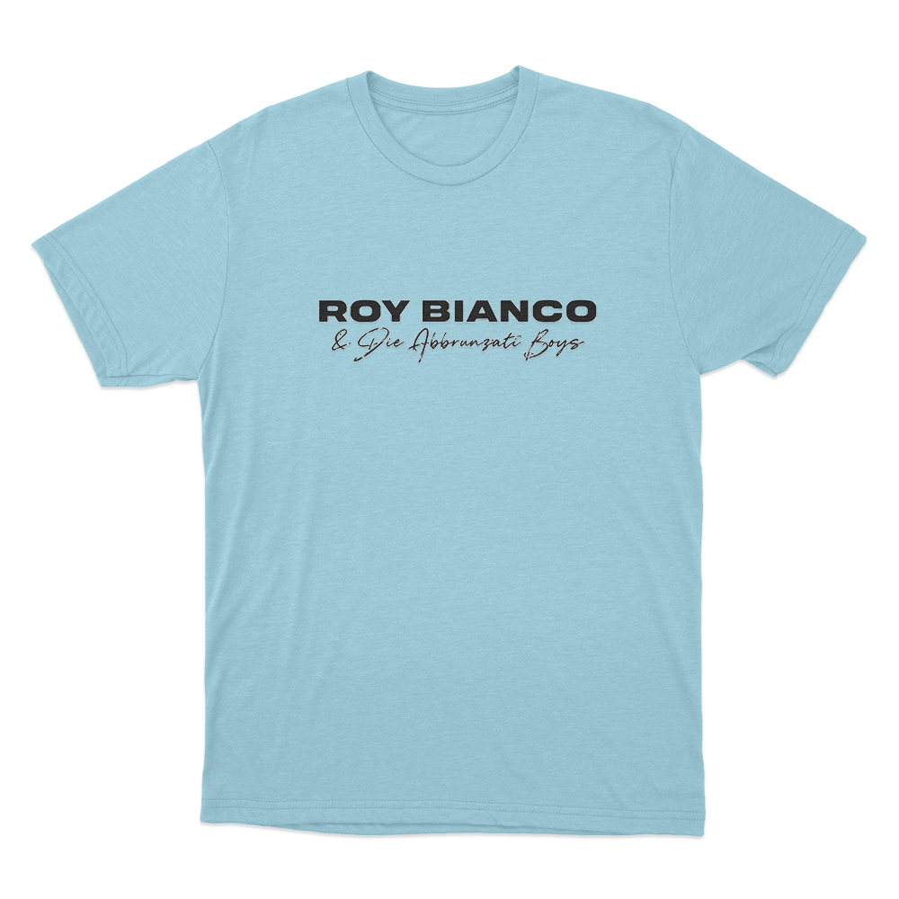 Roy Bianco & Die Abbrunzati Boys Logo Unisex T Shirt Sky Blue Roy Bianco Die Abbrunzati Boys Logo Unisex T Shirt Sky Blue