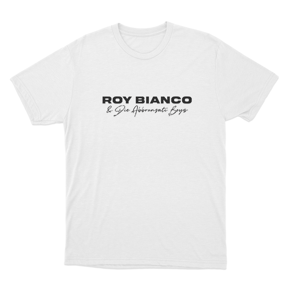 Roy Bianco & Die Abbrunzati Boys Logo Unisex T Shirt White Roy Bianco Die Abbrunzati Boys Logo Unisex T Shirt White